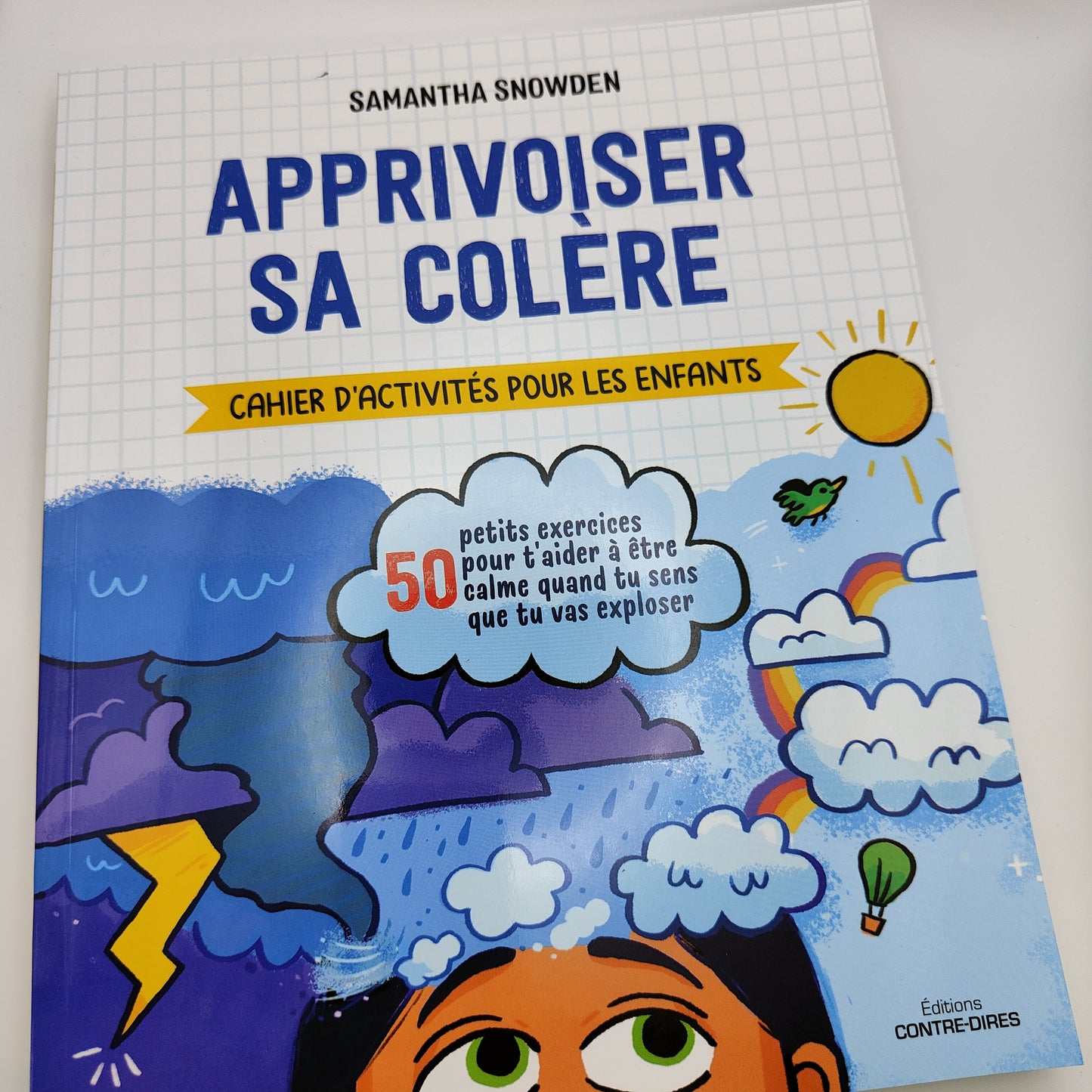 Apprivoiser sa colère - Cahier d'activités pour les enfants